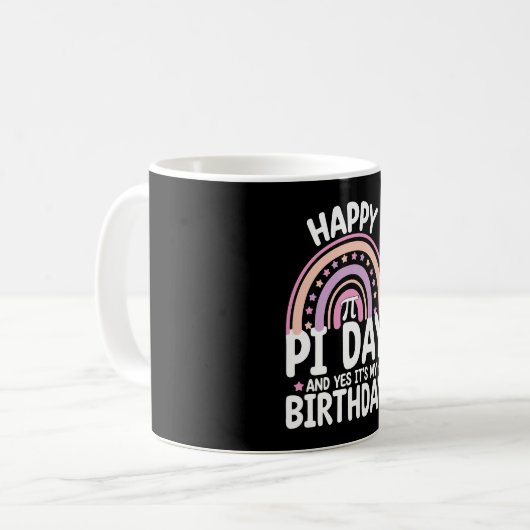 Mug Joyeux Pi Day Et oui c'est mon Anniversaire Math R (Devant gauche)