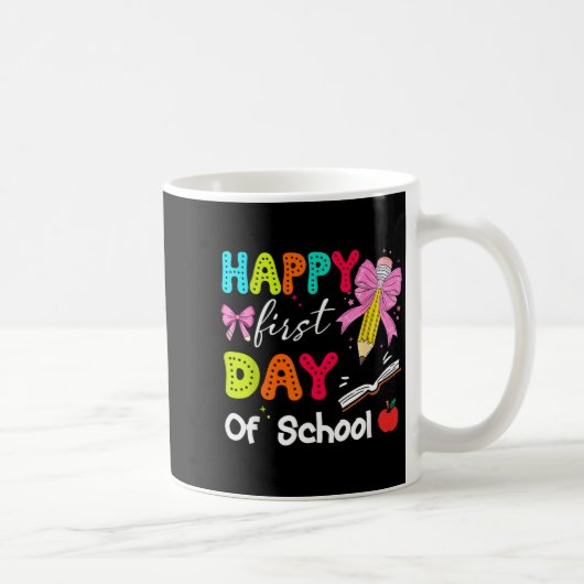 Mug Joyeux Premier Jour D'école Crayon Enseignant Enfa (Droite)