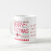 Mug Joyeux pull de Noël "Tout ce que j'ai reçu pour No (Devant gauche)