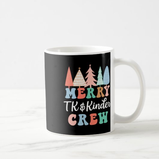 Mug Joyeux Tk et Kinder Crew Professeur de maternelle (Droite)