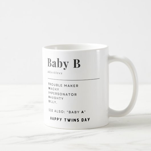 Mug Joyeux Twins Day Baby A et Baby B (Droite)