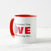 Mug Joyeux Valentines Jour Chien Maman Amour Coeurs Ro (Devant gauche)