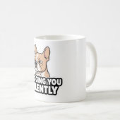 Mug Judging You Silently - Fawn Frenchie Sticker (Devant droit)