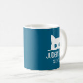 Mug Judging You Silently - Funny Cat  (Devant droit)