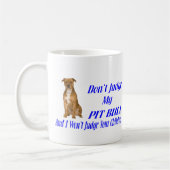 MUG JUGEMENT DE PITBULL (Gauche)