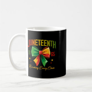 Mug Juneteenth Coquette nœud brisant chaque chaîne 186