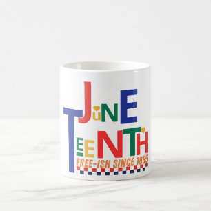 Mug Juneteenth June 19, 1865 - Historical Commemoratio
