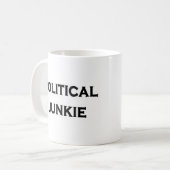 Mug junkie politique (Devant gauche)