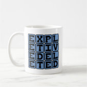 Mug Jurons Supprimés, Censure (Gauche)