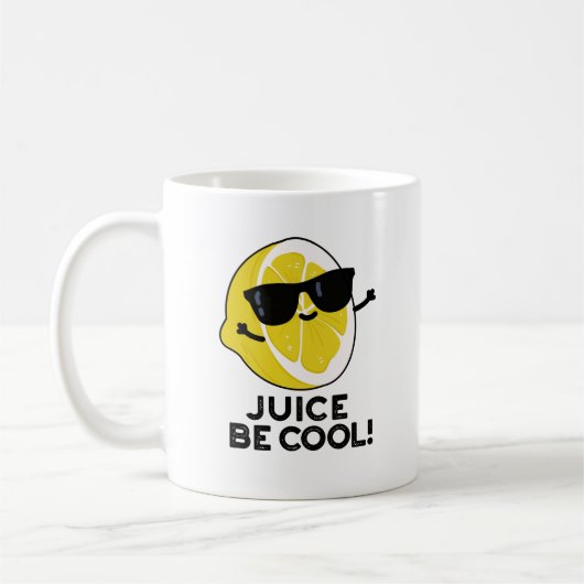 Mug Jus Soyez Cool Amusant Fruit Pun (Gauche)