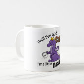 Mug Jusqu'à ce que j'aie pris le café que je suis un (Devant gauche)