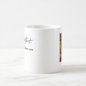 Mug Jusqu'à ce que je retourne (Centre)