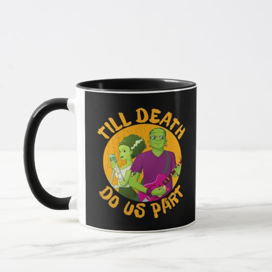 Mug Jusqu'À Ce Que La Mort Nous Fasse Part ! Drôle Hal (Gauche)