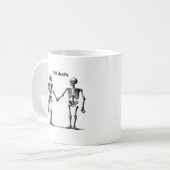 Mug Jusqu'à la mort Faisons-nous partie classique - Ci (Devant gauche)