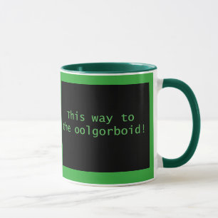 Mug Jusqu'à l'oolgorboïde
