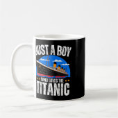 Mug Just A Boy Who Loves The Rms Titanic Boat Titanic  (Gauche)