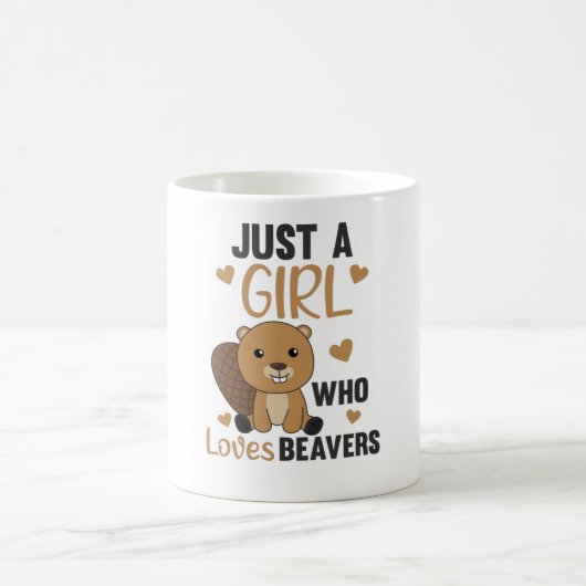 Mug Just A Girl Who Loves Beavers - Cute Beaver (Centre)