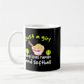 Mug Just A Girl Who Loves Ramen And Softll Funny Softl (Gauche)