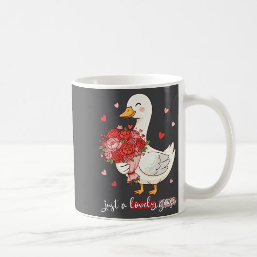 Mug Just A Lovely Goose Bouquet Roses Floral Valentine (Droite)