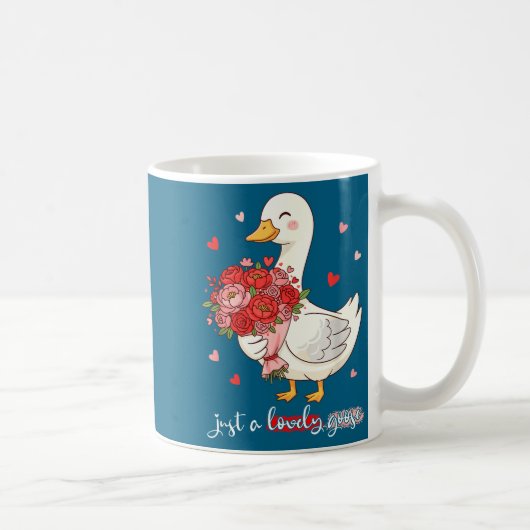 Mug Just A Lovely Goose Bouquet Roses Floral Valentine (Droite)