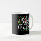 Mug Just A Teacher Who Loves Christmas Funny Teacher (Devant droit)