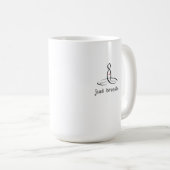 Mug Just Breathe - Noir style fantaisie (Devant droit)
