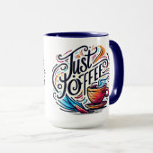 Mug Just Coffee (Devant droit)