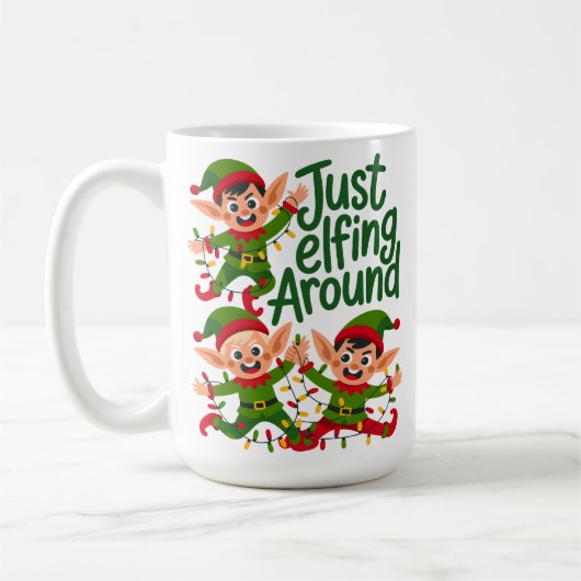Mug Just Elfing Around (Gauche)