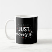 Mug Just Merry'd Matching Christmas Wedding Party Marr (Gauche)