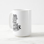 Mug Just one more chapter - Book Lover - Reading (Devant gauche)