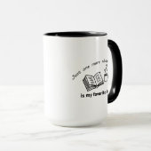 Mug Just One More Chapter Est Mon Mensonge Préféré  (Devant droit)