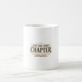 Mug Just One More Chapter Funny Book Lover Reading (Centre)