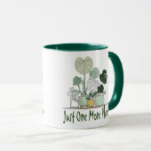 Mug Just One More Plant (Devant droit)