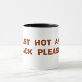 MUG JUSTE CHAUD ET NOIR SVP… (Centre)