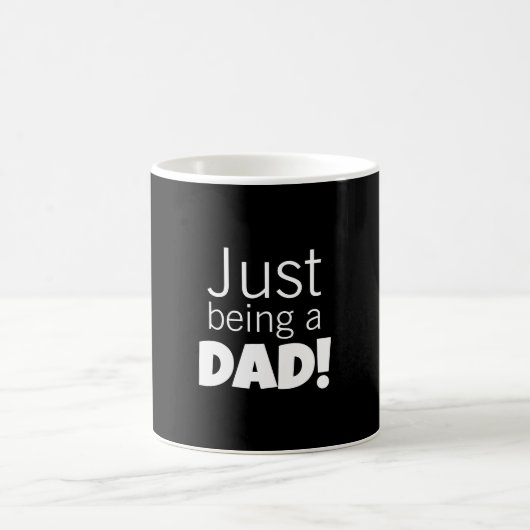 Mug Juste être un papa  (Centre)