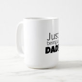 Mug Juste être un papa  (Devant gauche)