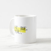 Mug Juste être vous, typographie inspirante (Devant gauche)