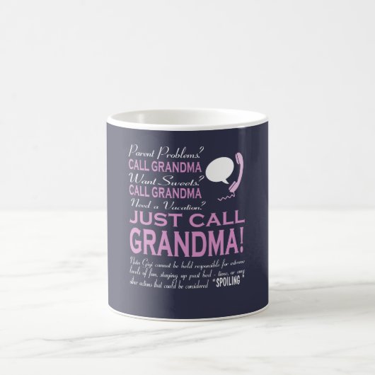Mug Juste grand-maman d'appel ! (Centre)