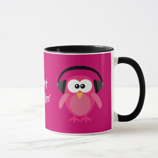 Mug Juste hiboux roses de Chillin avec des écouteurs (Droite)