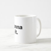 Mug Juste improviser (Devant droit)