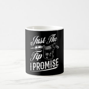 Mug Juste Le Truc Artiste De Tatouage Drôle Drôle Do