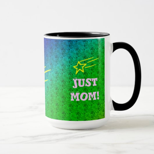 Mug Juste Maman Superstar (Droite)