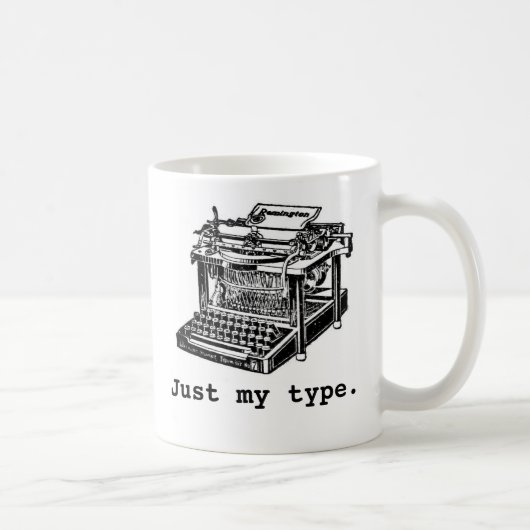 Mug Juste mon type, machine à écrire (Droite)