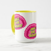 Mug Juste pour aujourd'hui Geode 12 Etapes Slogan de r (Devant gauche)