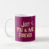 Mug Juste toi et moi pour toujours (Gauche)