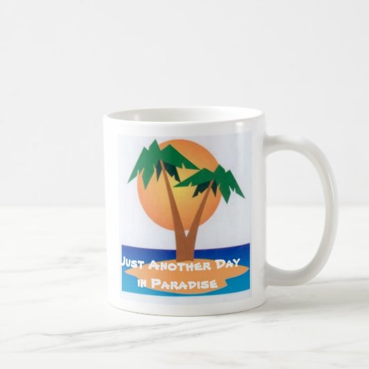 Mug Juste un autre jour dans le paradis (Droite)