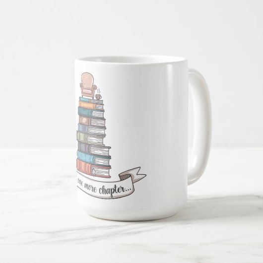 Mug Juste un chapitre de plus - Conception de livre co (Devant droit)