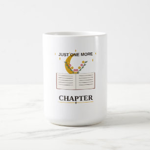 Mug Juste un chapitre de plus, lecteur de livre lunair