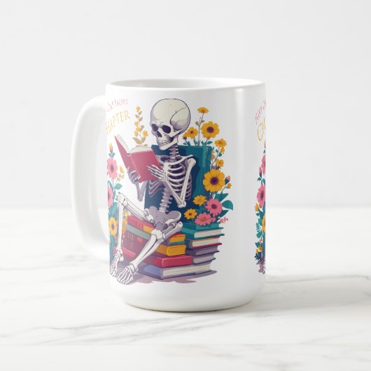 Mug Juste Un Chapitre De Plus Skeleton Lecteur De Lect (Devant gauche)