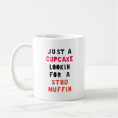Mug Juste Un Cupcake À La Recherche D'Un Muffin Stud (Gauche)